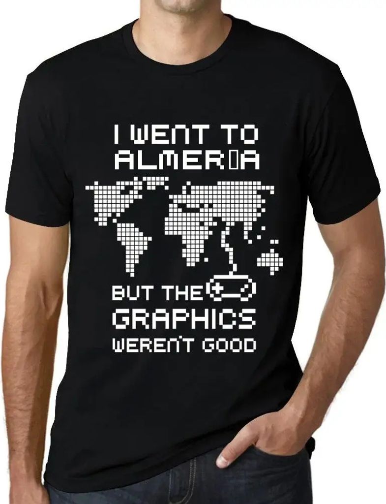 Herren Grafik T-Shirt Ich war in Almería aber die Grafik war nicht gut – I Went To Almería But The Graphics Weren’t Good – Öko-Verantwortl...
