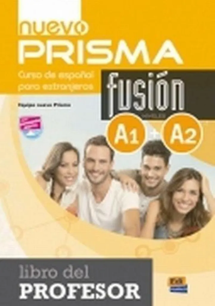 Cours d'espagnol pour étrangers Nouveau Prisma Fusión niveau A1 A2
