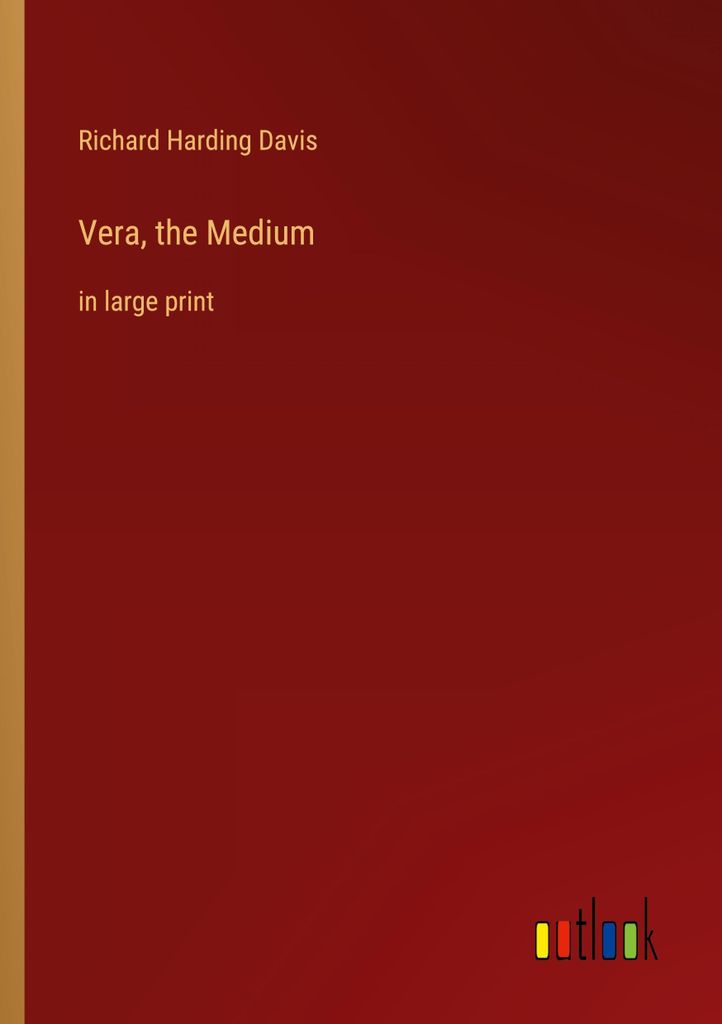 Vera, the Medium