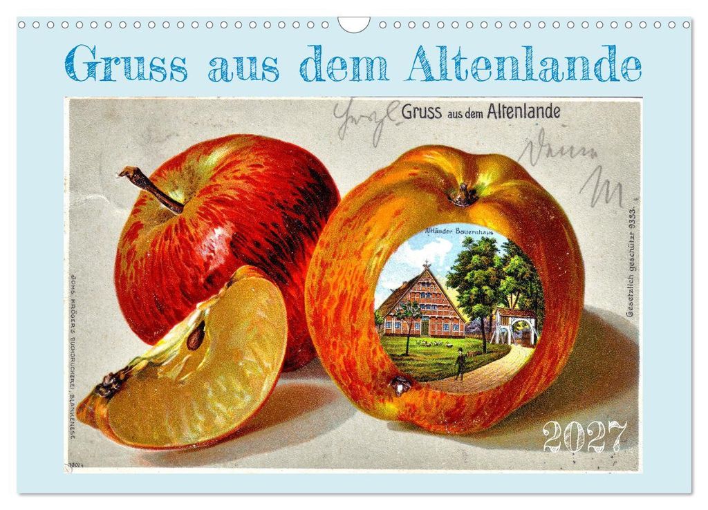 Gruss aus dem Altenlande (Wandkalender 2027 DIN A3 quer), CALVENDO Monatskalender