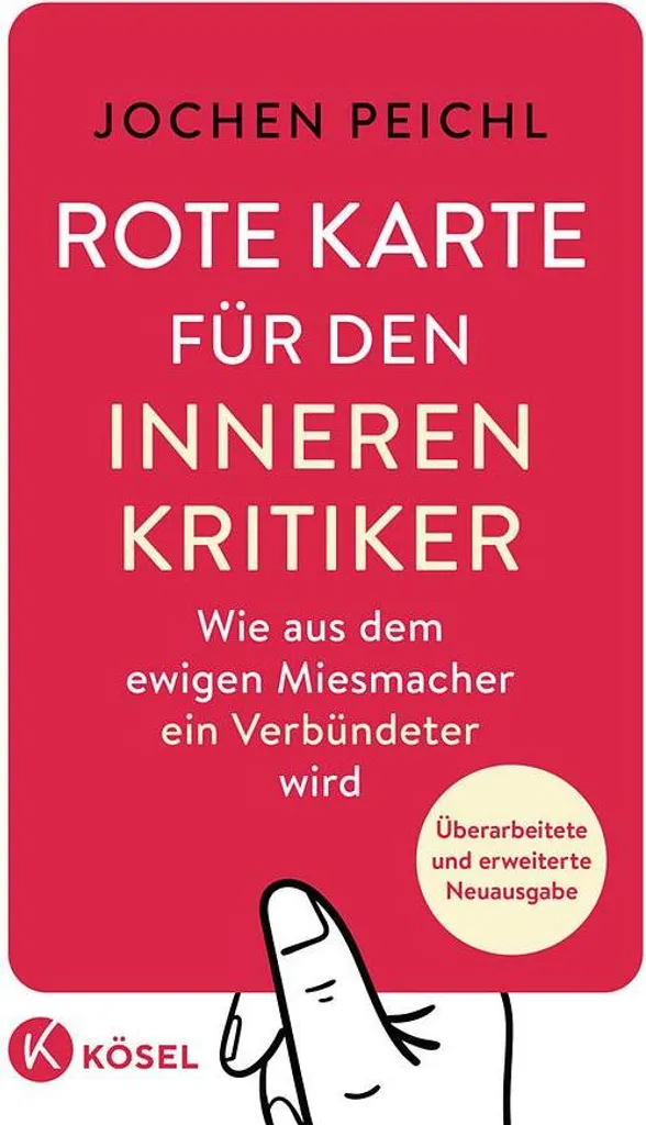 Carton rouge pour le critique intérieur : livre de psychologie pratique