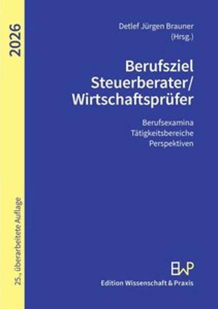 Guide Berufsziel Steuerberater-Wirtschaftsprüfer 2026 Aide Examen