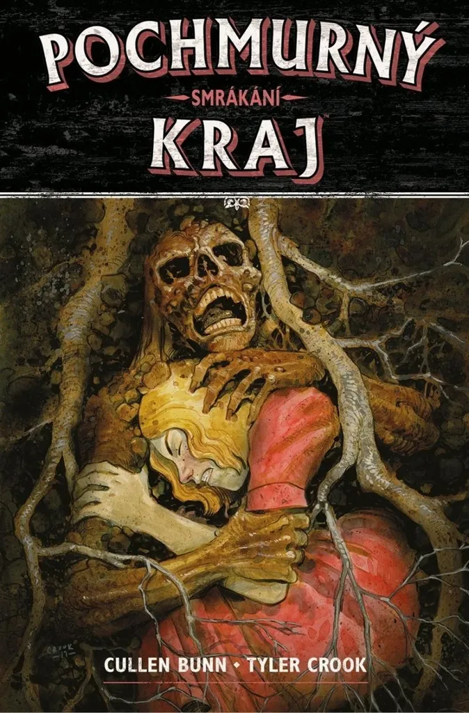 Pochmurný kraj 7 Smrákání par Bunn Cullen - Tome 7 Bande Dessinée BD