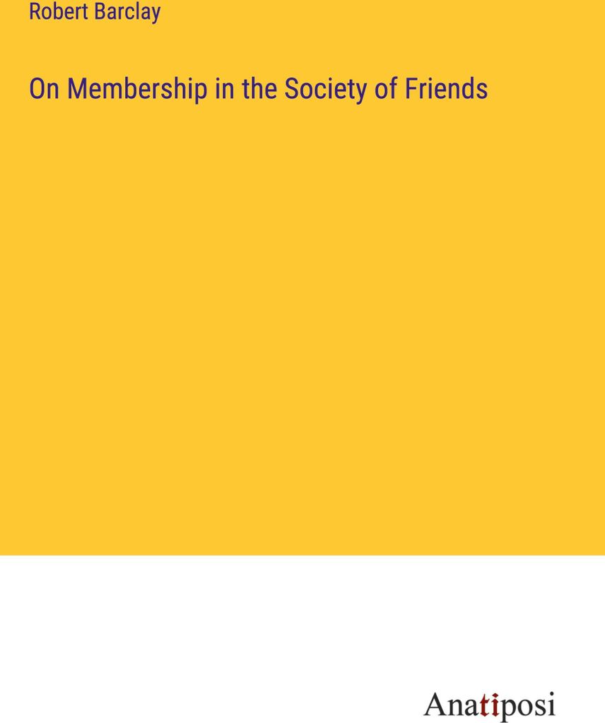 On Membership in the Society of Friends