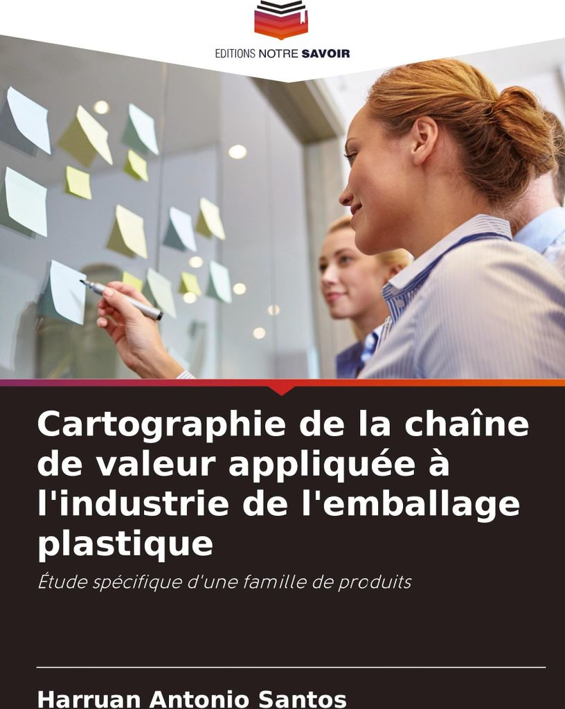 Cartographie de la chaîne de valeur appliquée à l'industrie de l'emballage plastique