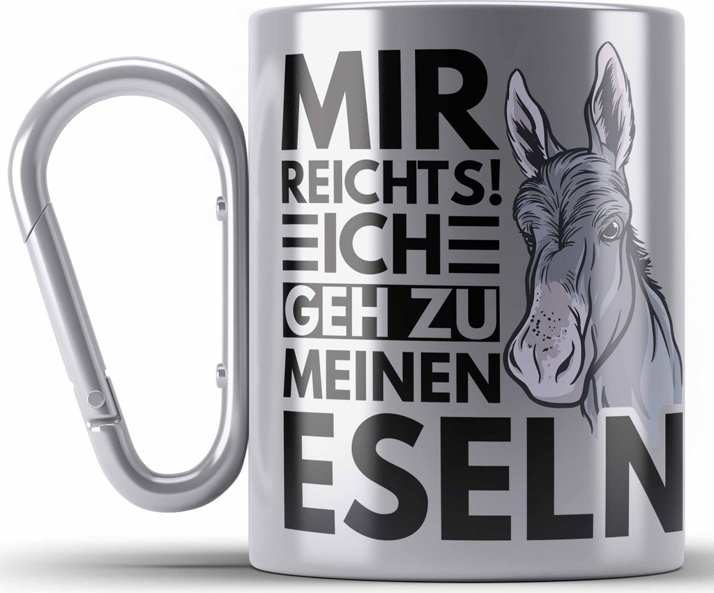 Trendation - Mir Reichts Ich Geh Zu Meinen Eseln Edelstahl Produktbild 