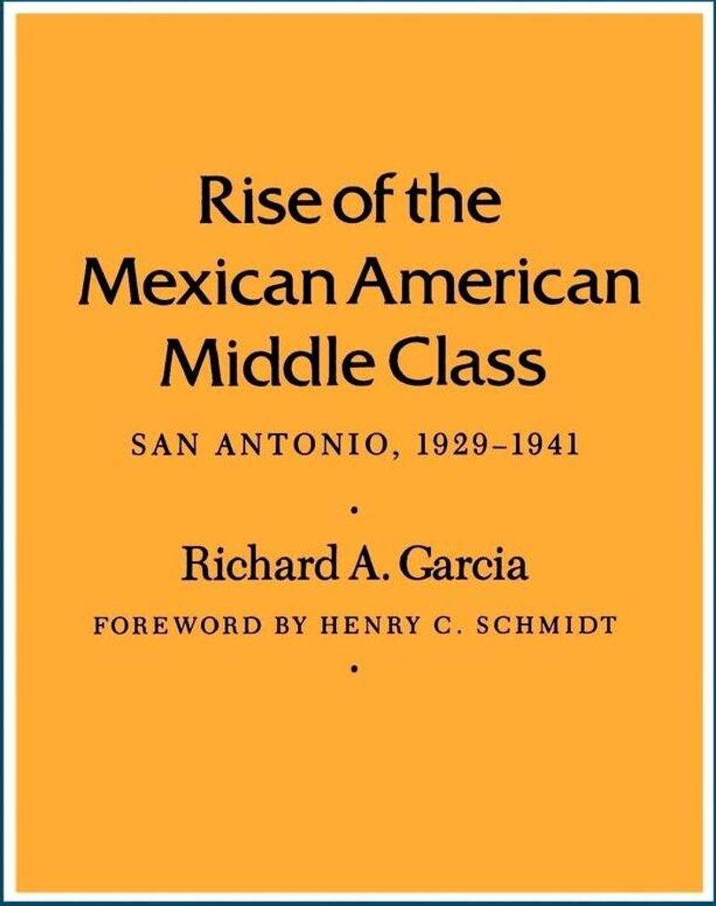 Rise of the Mexican American Middle Class