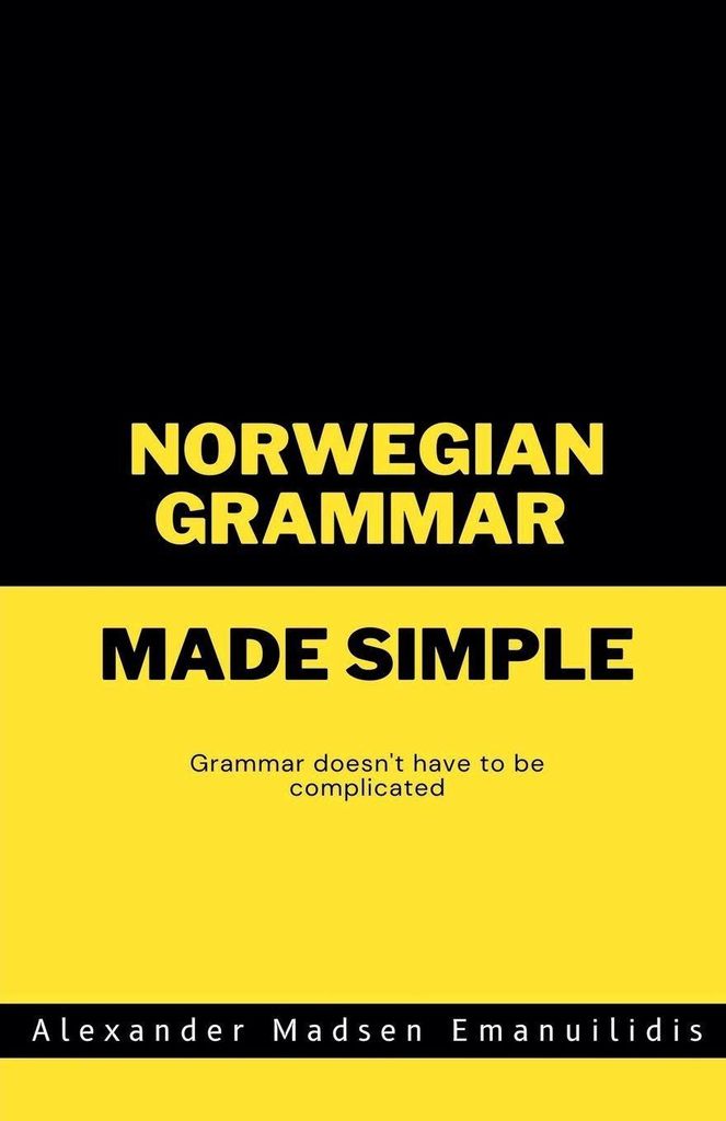 Norwegian Grammar Made Simple