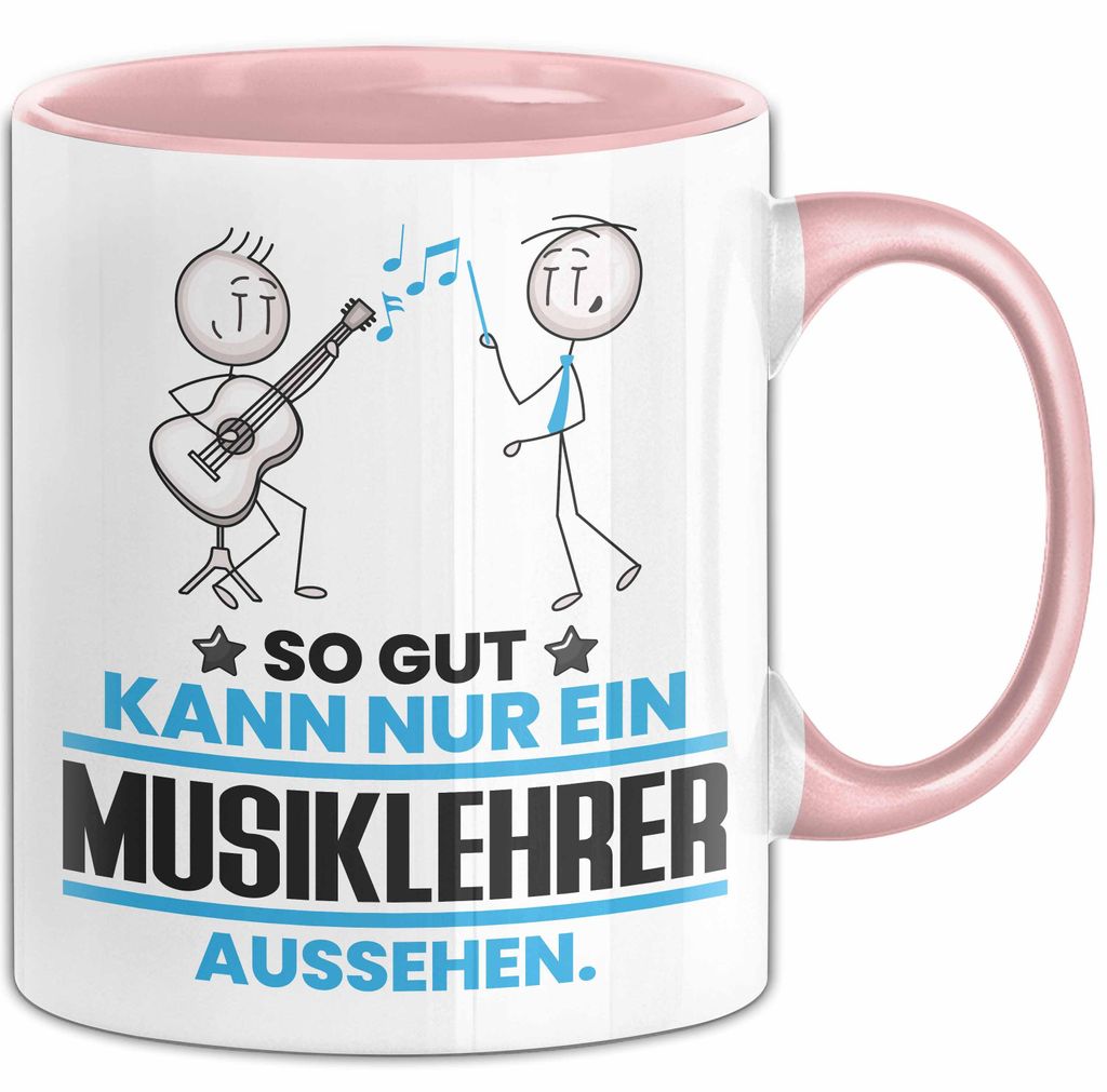 Musiklehrer Geschenk Tasse So Gut Kann Nur Ein Musiklehrer Aussehen Geschenkidee Kaffee-Becher (Rosa)