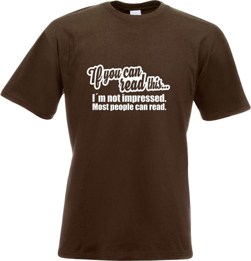 Kiwistar - T-Shirt - Chocolate - If You can Read This... Herren Funshirt Bedruckt Design Sprüche Spruch Motive - mit Motiv Bedruckt - Funshirt Des...