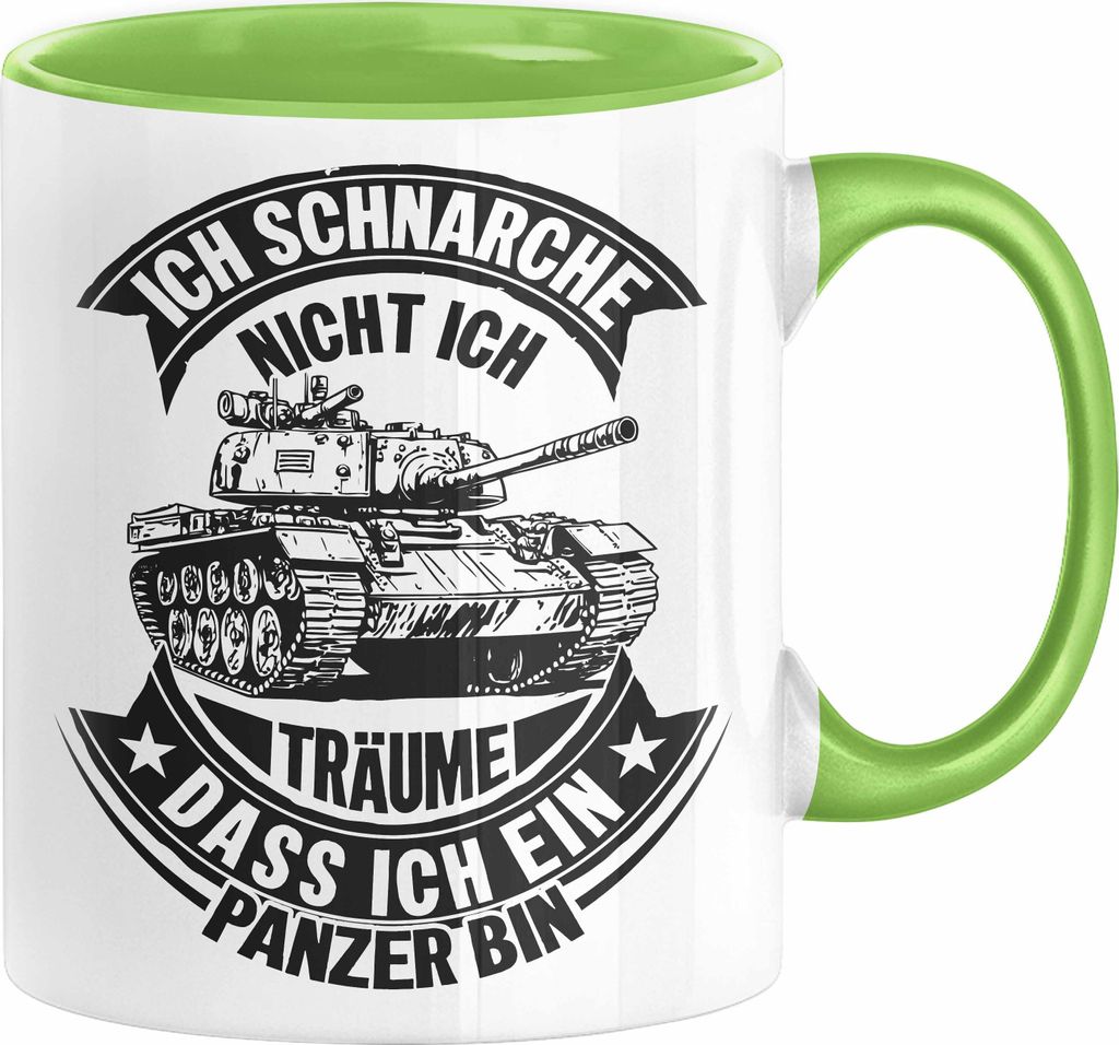 Panzer-Fan Liebhaber Tasse Geschenk Ich Schnarche Nicht Ich Träume Dass Ich Ein Panzer Bin Feldwebel Soldat Geschenkidee Kaffee-Becher Häferl (Gr...