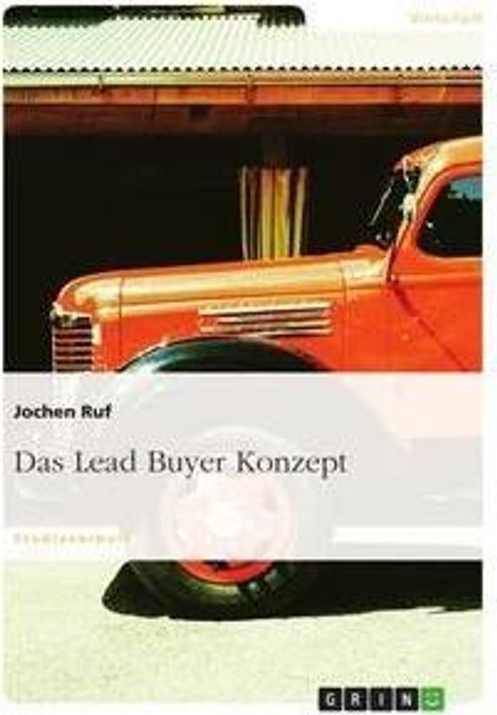 Das Lead Buyer Konzept