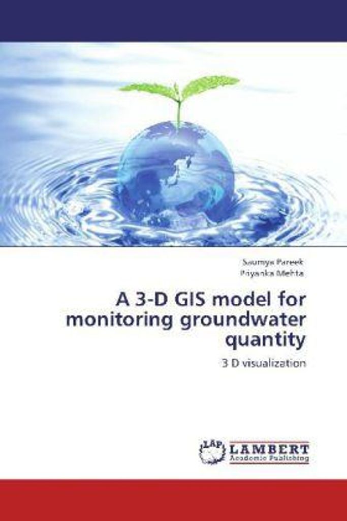 Pareek, S: 3-D GIS model for monitoring groundwater quantity