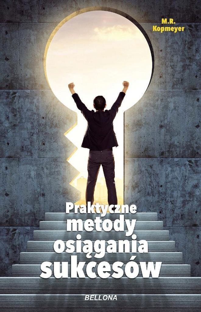 Praktyczne metody osiągania sukcesów - M. R. Kopmeyer (Buch auf Polnisch)