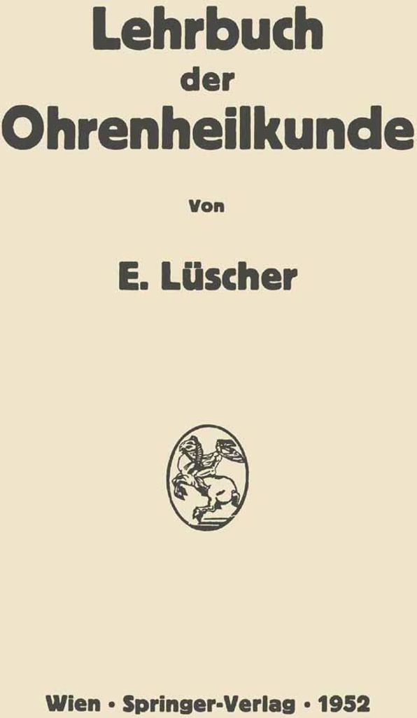 Lehrbuch der Ohrenheilkunde