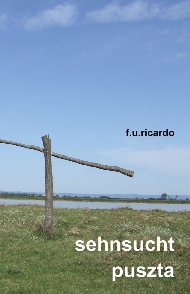 Sehnsucht Puszta