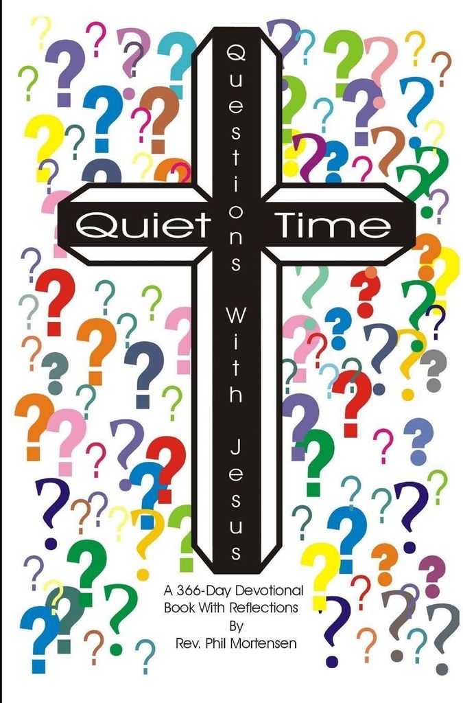 Quiet Time Questions With Jesus