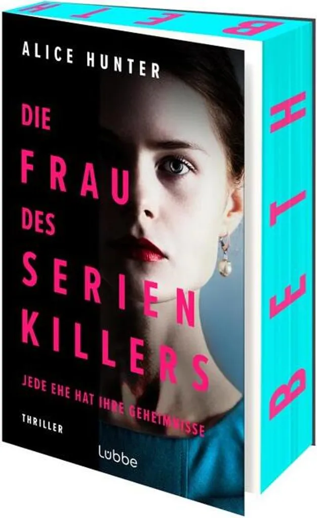 Die Frau des Serienkillers - Roman Suspense Psychologique en Français