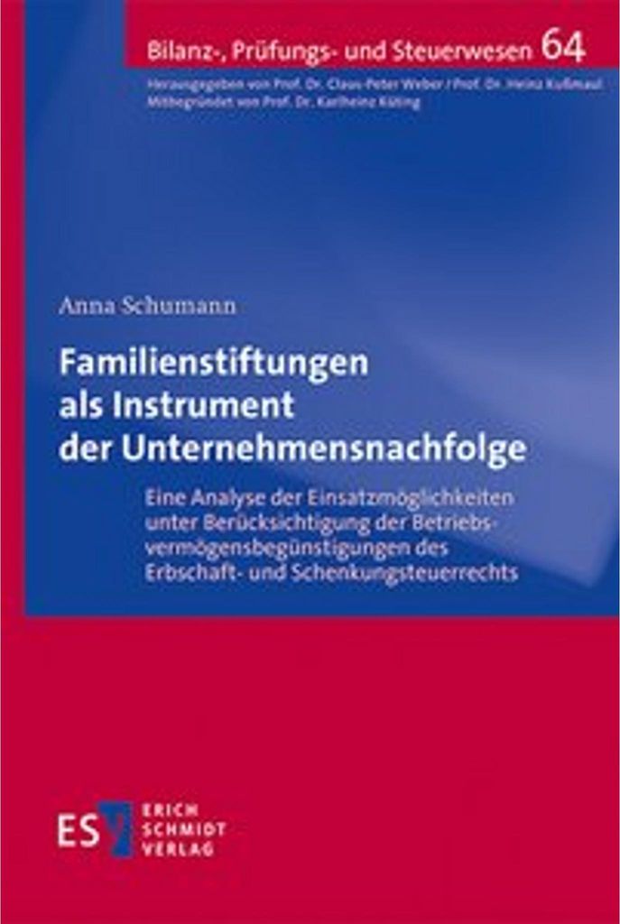 Familienstiftungen als Instrument der Unternehmensnachfolge