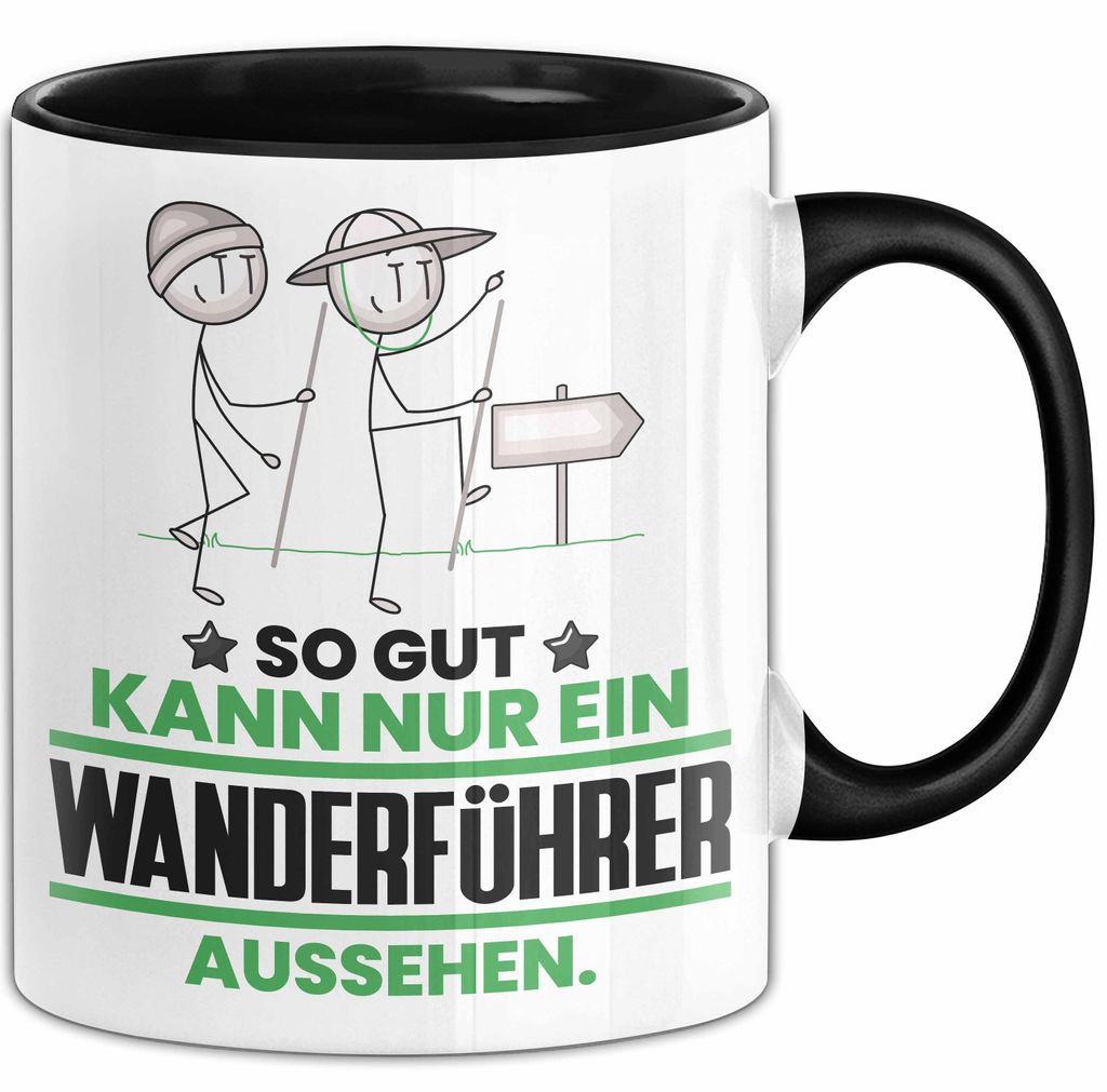 Wanderführer Geschenk Tasse So Gut Kann Nur Ein Wanderführer Aussehen Geschenkidee Kaffee-Becher (Schwarz)