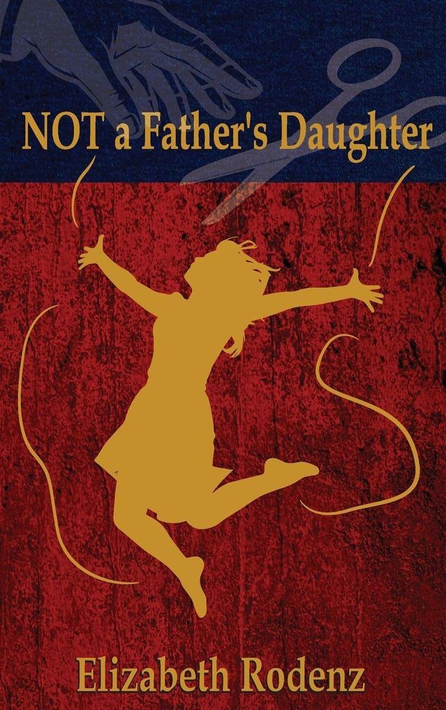 Not A Father's Daughter