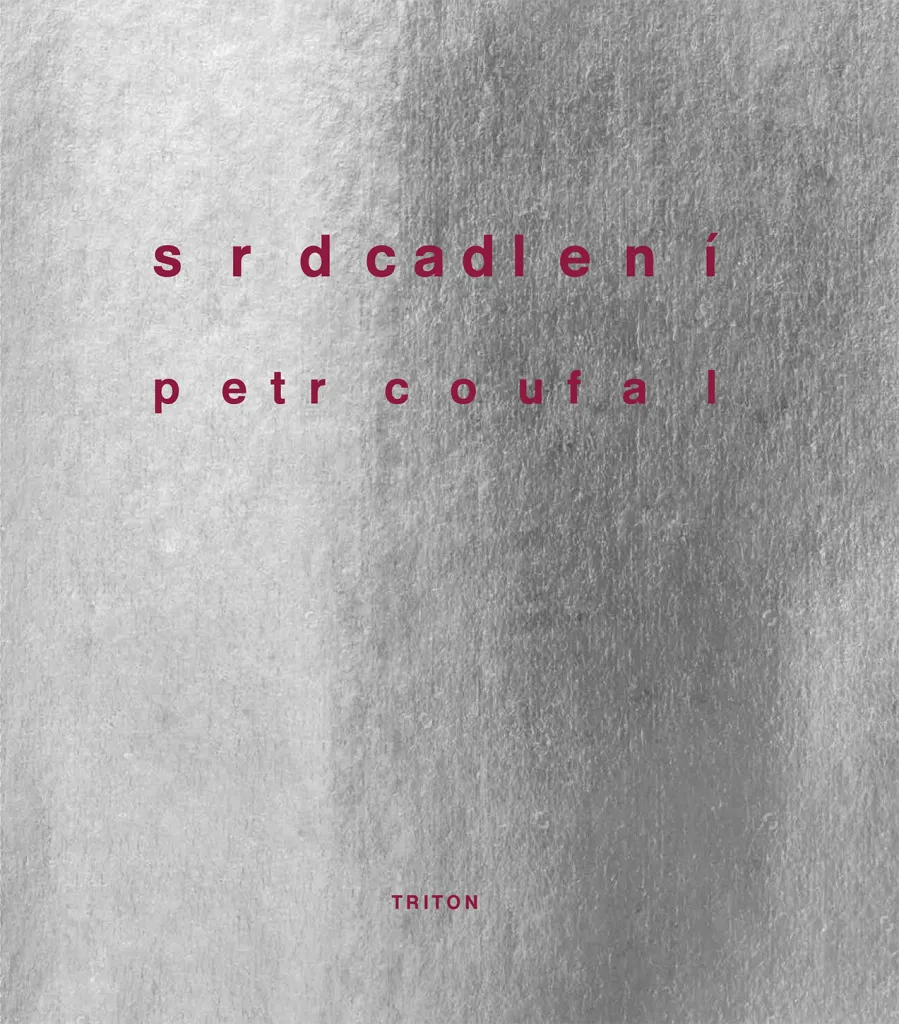Livre Srdcadlení par Petr Coufal : Une immersion poétique tchèque