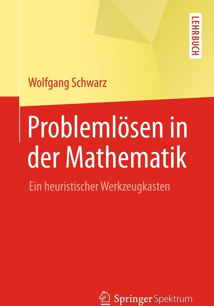 Problemlösen in der Mathematik