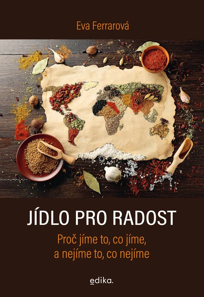 Jídlo pro radost par Eva Ferrarová : guide sur la psychologie du goût