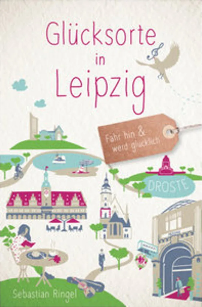Visiter Leipzig : Guide Pratique Glücksorte in Leipzig pour vos Vacances