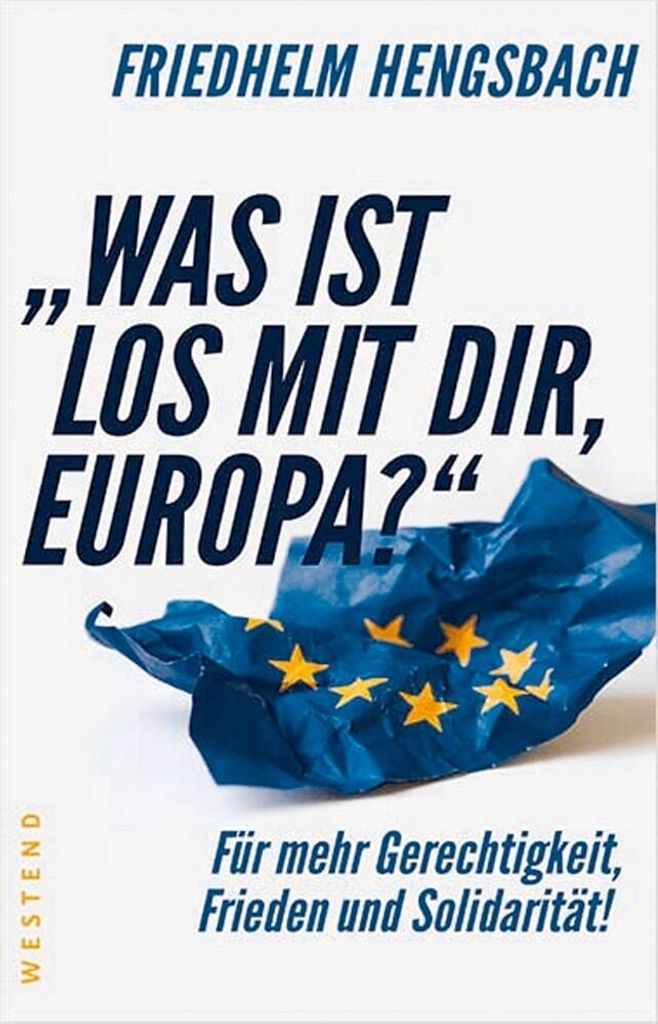 Was ist los mit dir, Europa?""