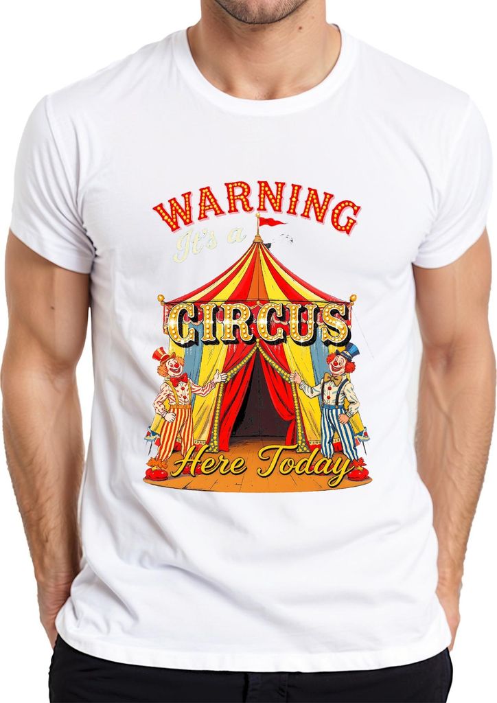 Warning It's a Circus Here Today Clown Zelt Karneval Fasching Herren T-Shirt, Weiß, L