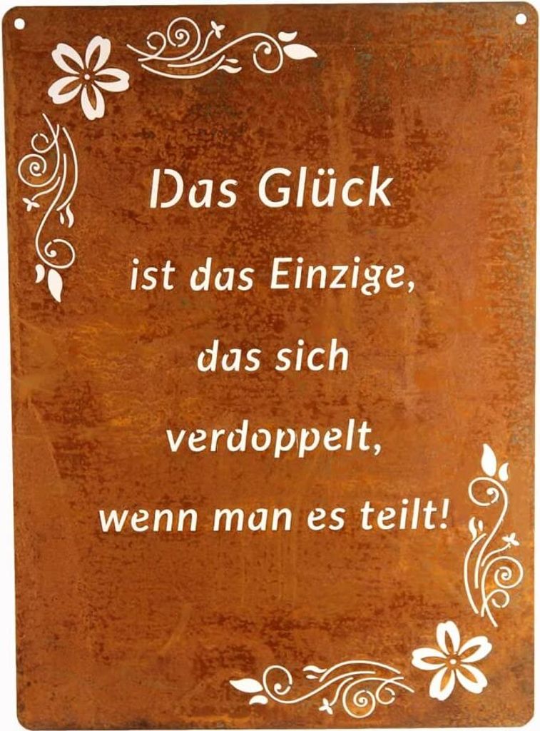 Schild Spruchtafel rostiges Gartenschild Edelrost Rost zum hängen Gartendeko 29x21cm, Das Glück ist das Einzige