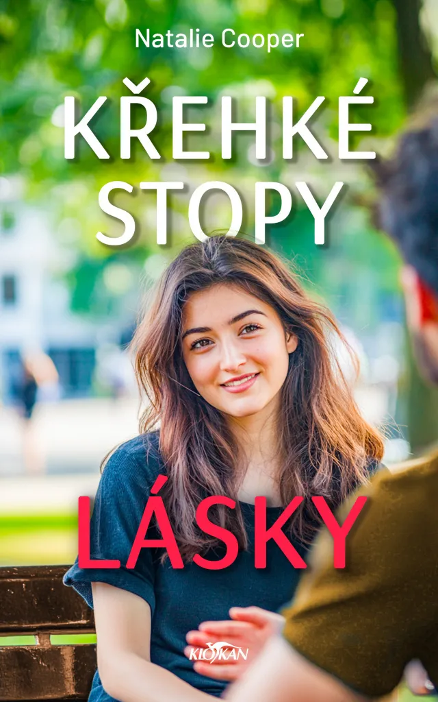Roman sentimental Křehké stopy lásky : Un récit intense Natalie Cooper