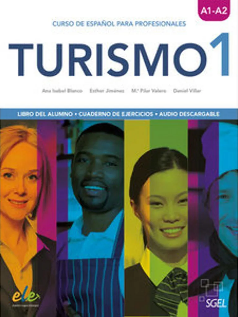 Turismo 1 Kurs- und Arbeitsbuch - Méthode complète Espagnol A1 Tourisme