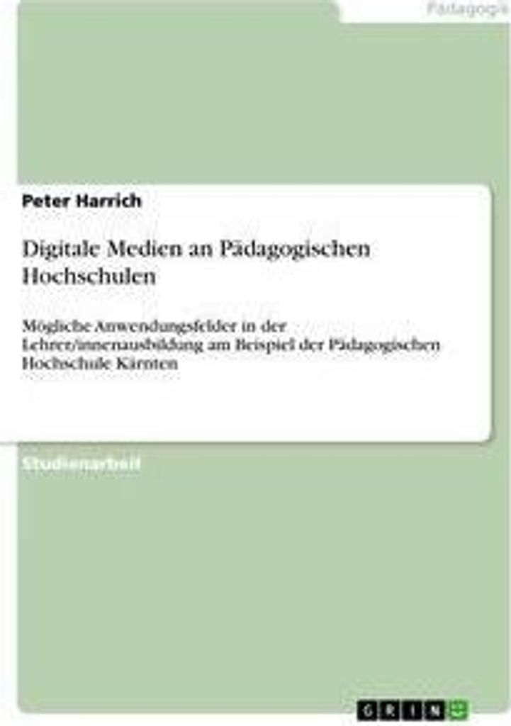 Digitale Medien an Pädagogischen Hochschulen