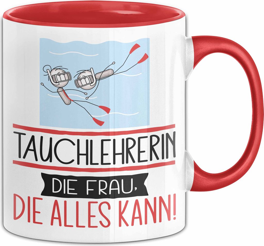 Tauchlehrerin Geschenk Tasse Becher Die Frau Die Allen Kann Geschenkidee für eine Tauchlehrerin Lustig (Rot)