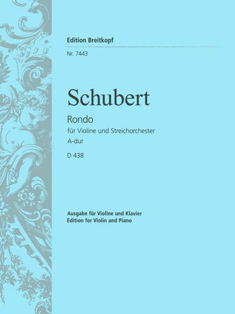Rondo A-Dur D438für Violine und Streichorchester