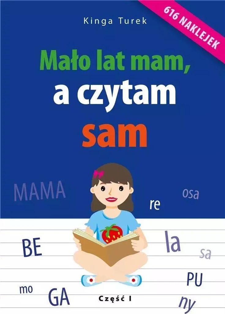 Mało lat mam, a czytam sam - Elementarz do nauki czytania