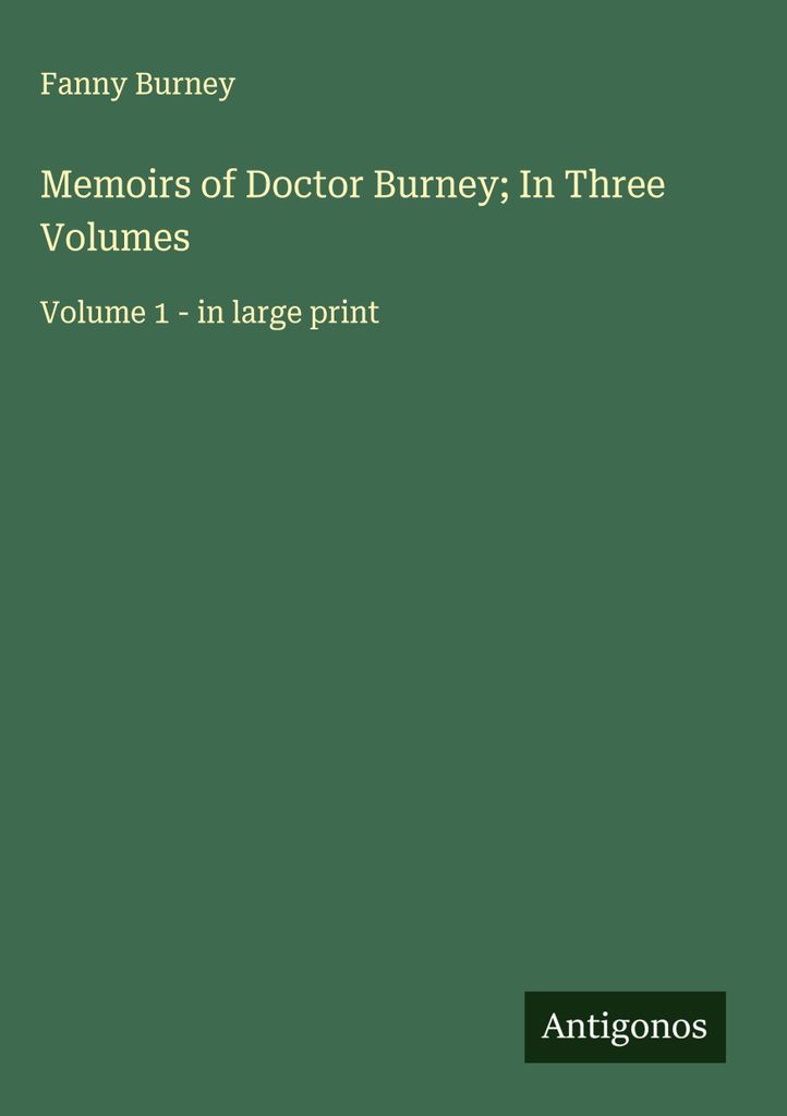 Memoiren des Doktor Burney in drei Bänden