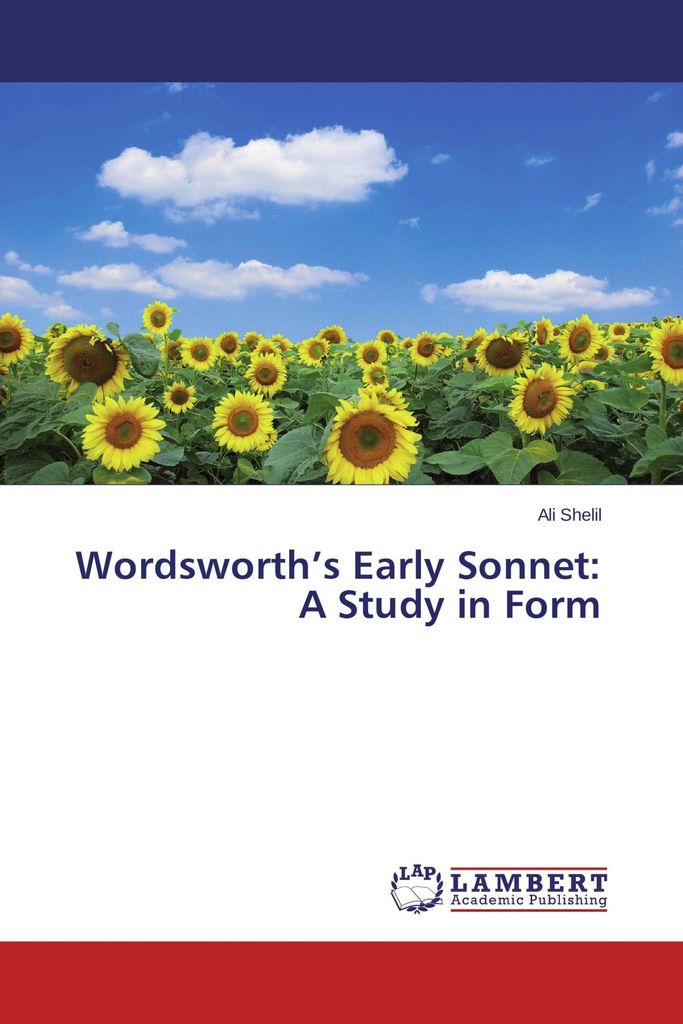 Wordsworth's Early Sonnet: A Study in Form