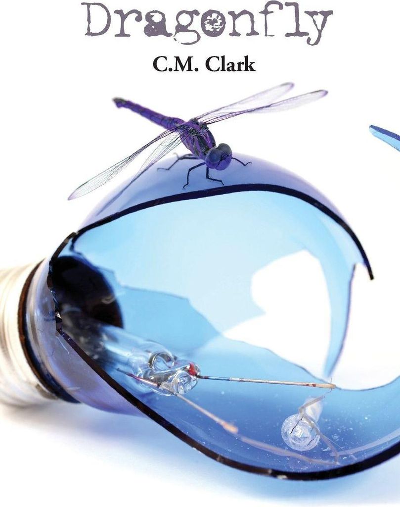 Dragonfly by Clark, C.M. New ,,