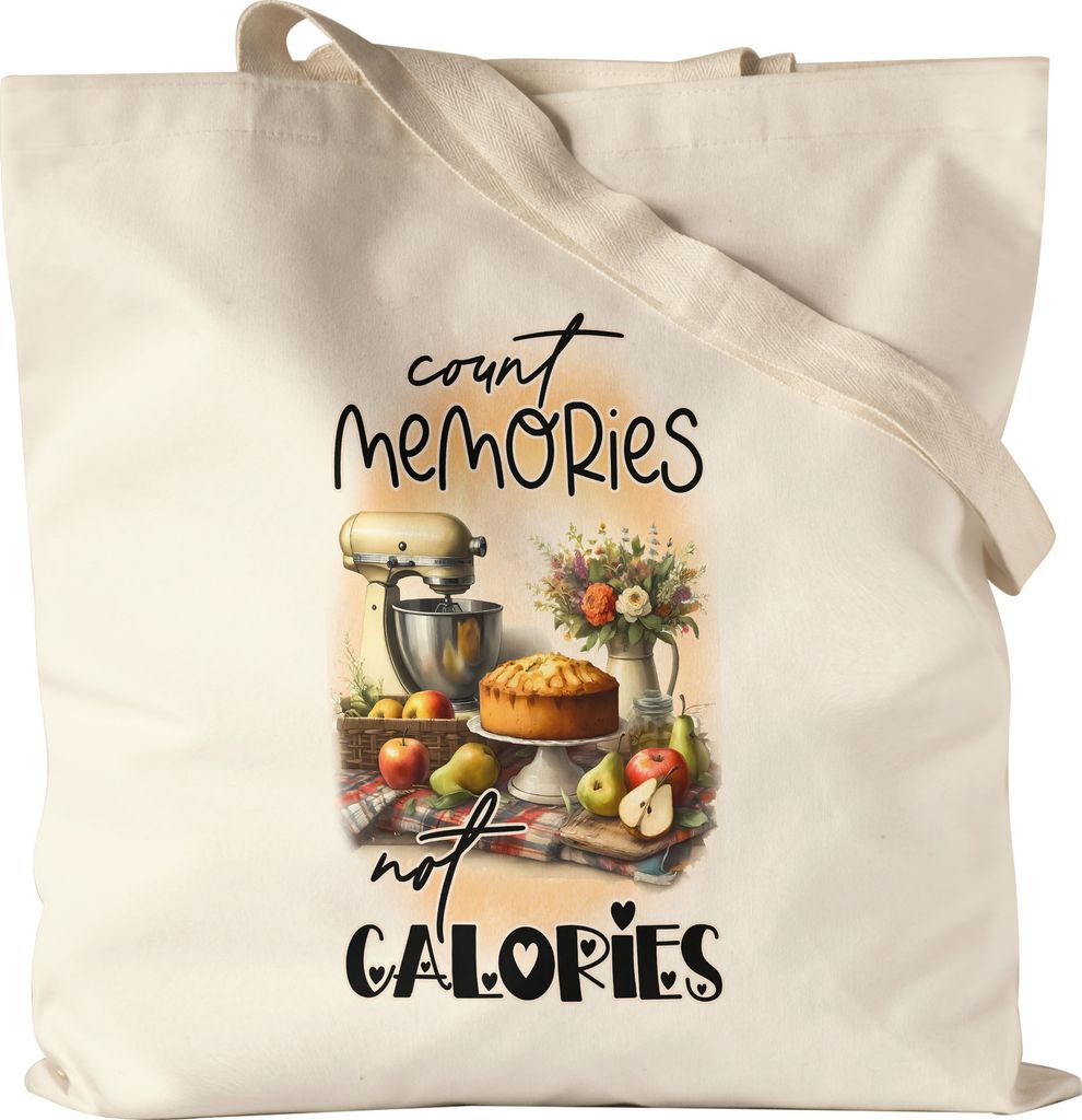 Count memories not calories Küchenutensilien Jutebeutel - Liebevolle Geschenkidee