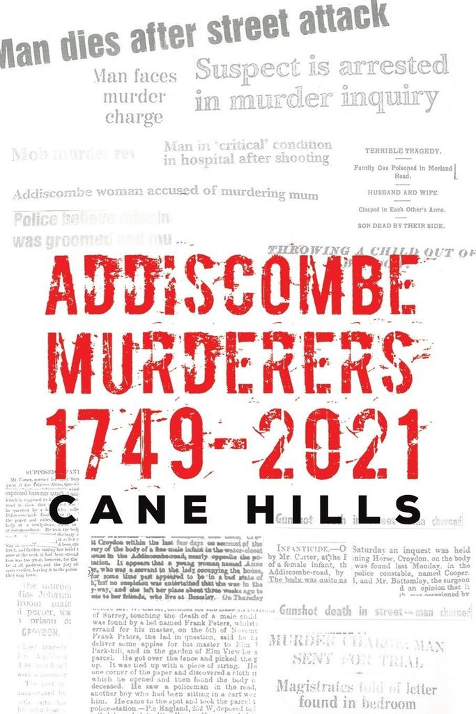 Addiscombe Murderers 17492021 – Lingua: Inglese