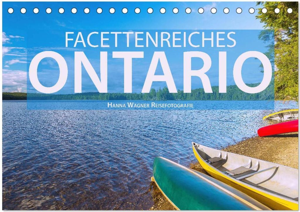Facettenreiches Ontario (Tischkalender 2026 DIN A5 quer), CALVENDO Monatskalender