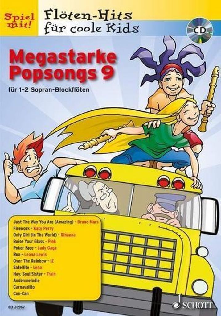 Megastarke Popsongs: Band 9. 1-2 Sopran-Blockflöten. Ausgabe mit CD. (Flöten-Hits für coole Kids)