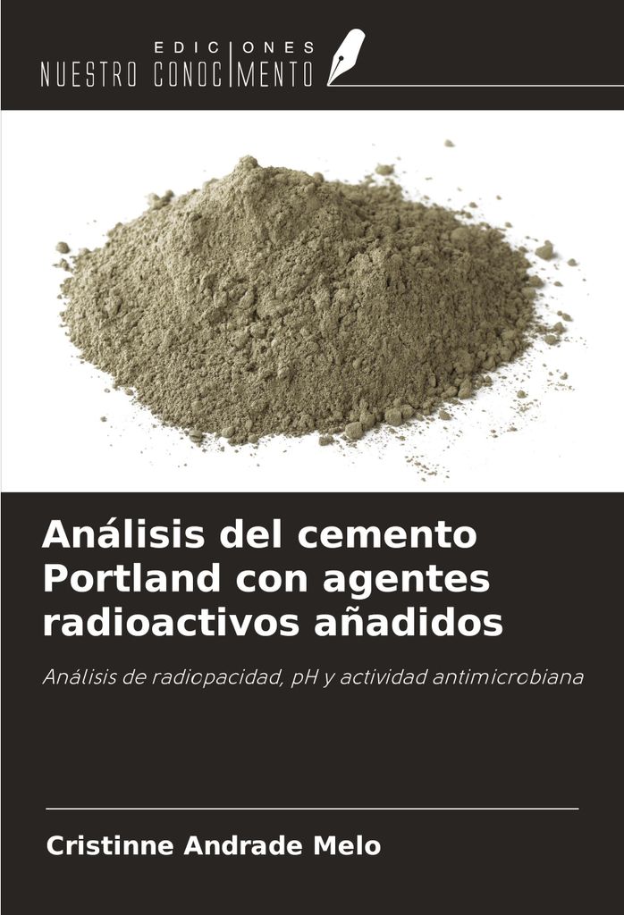 Análisis del cemento Portland con agentes radioactivos añadidos