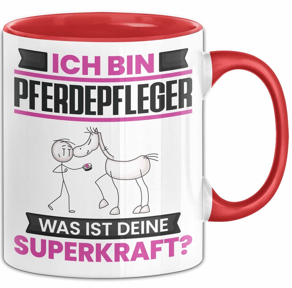 Pferdepfleger Tasse Geschenk für Pferdepfleger Geburtstag Lustiger Spruch Kaffee-Becher Was Ist Deine Superkraft (Rot)