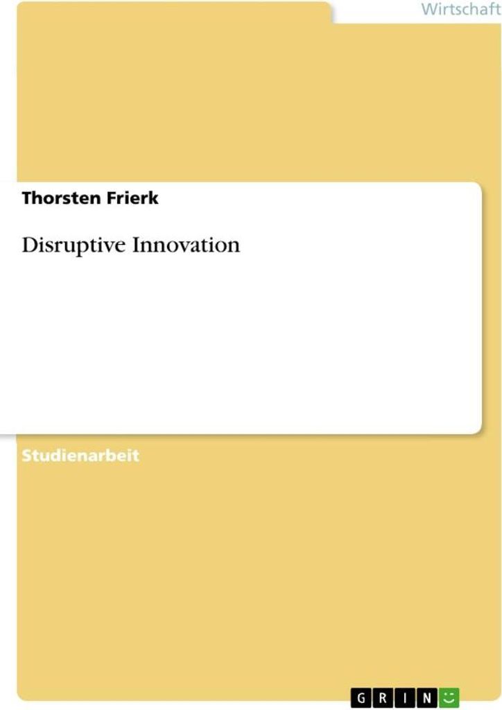 Disruptive Innovation