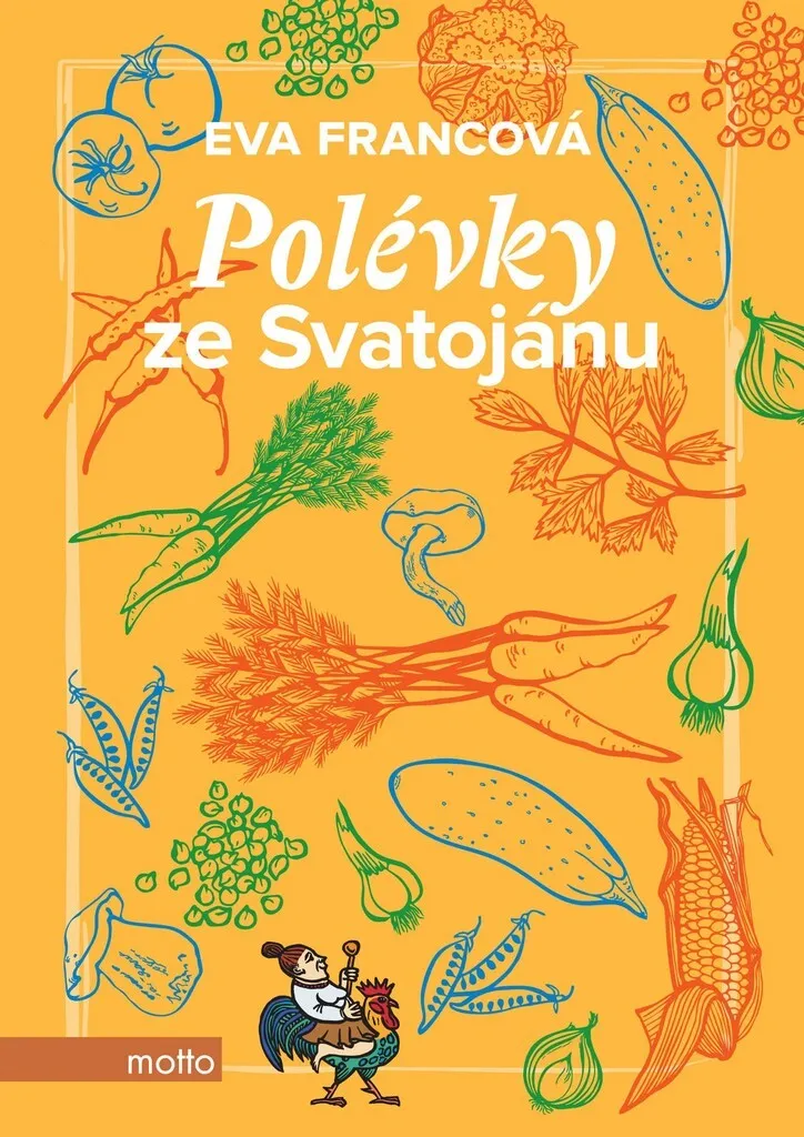 Livre de recettes soupes de saison Polévky ze Svatojánu
