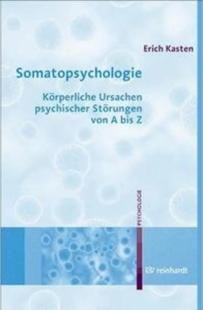 Somatopsychologie par Erik Kasten : Livre de référence en psychologie